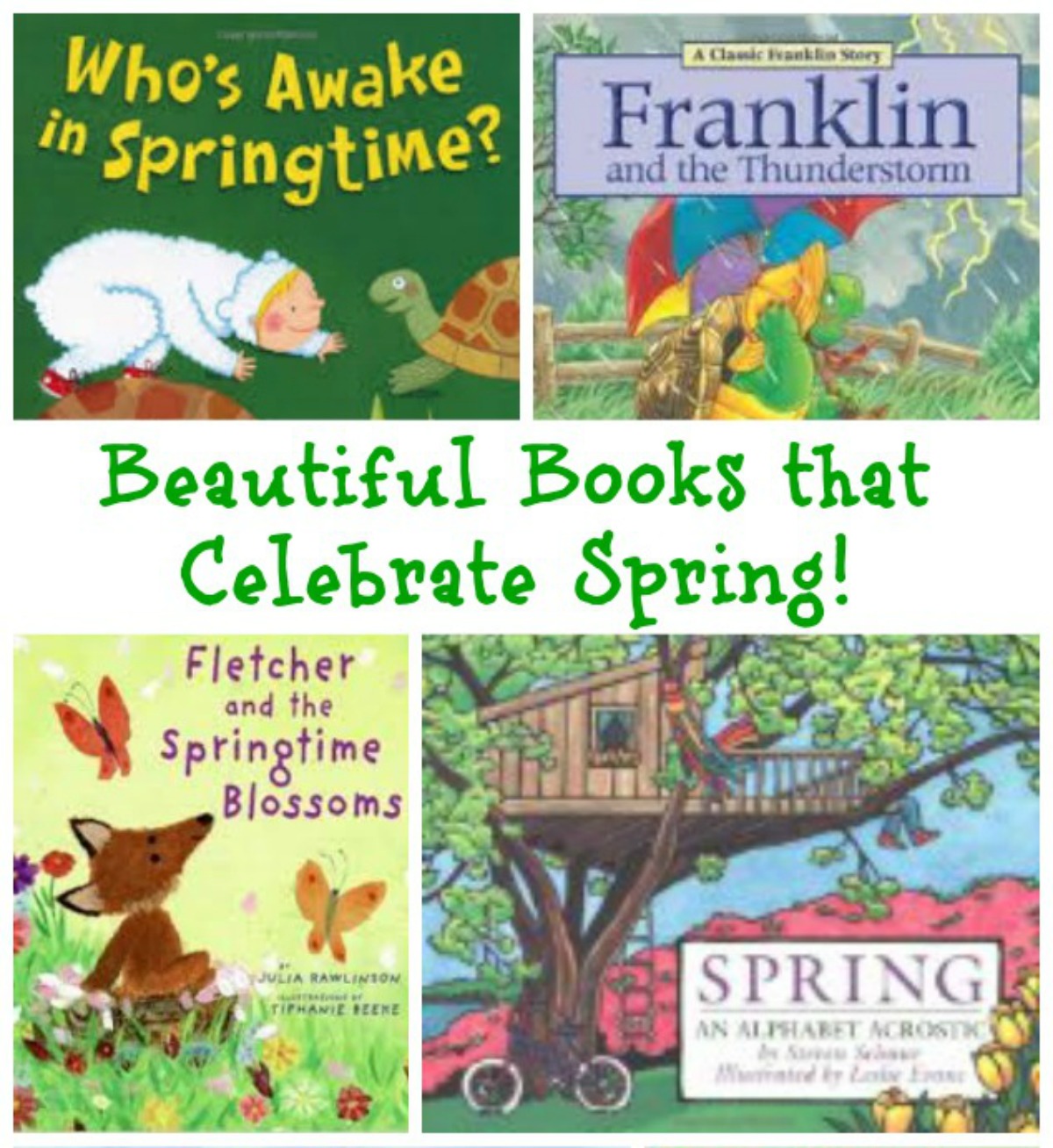 12 Childrens Books About Spring For Preschool Elementary - 
