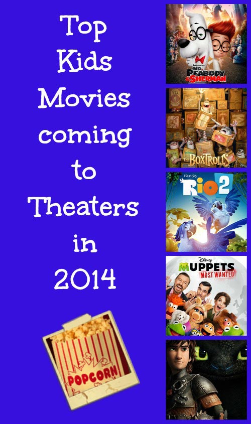 New Kids Movies in Theaters for 2014 KC Edventures